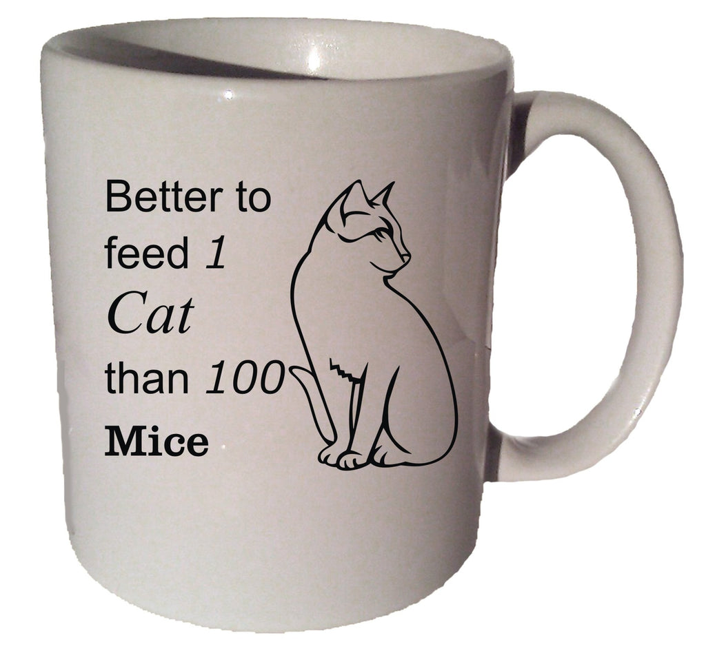 BETTER To Feed ONE CAT funny quote 11 oz coffee tea mug