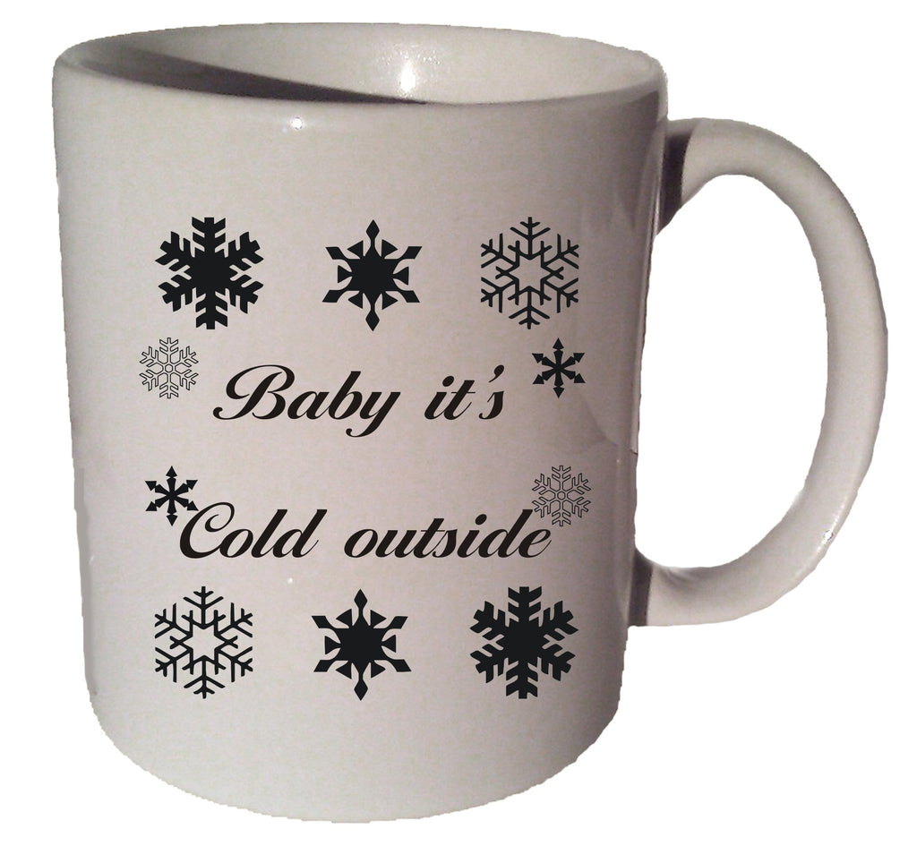 BABY It's COLD OUTSIDE 11 oz coffee tea mug