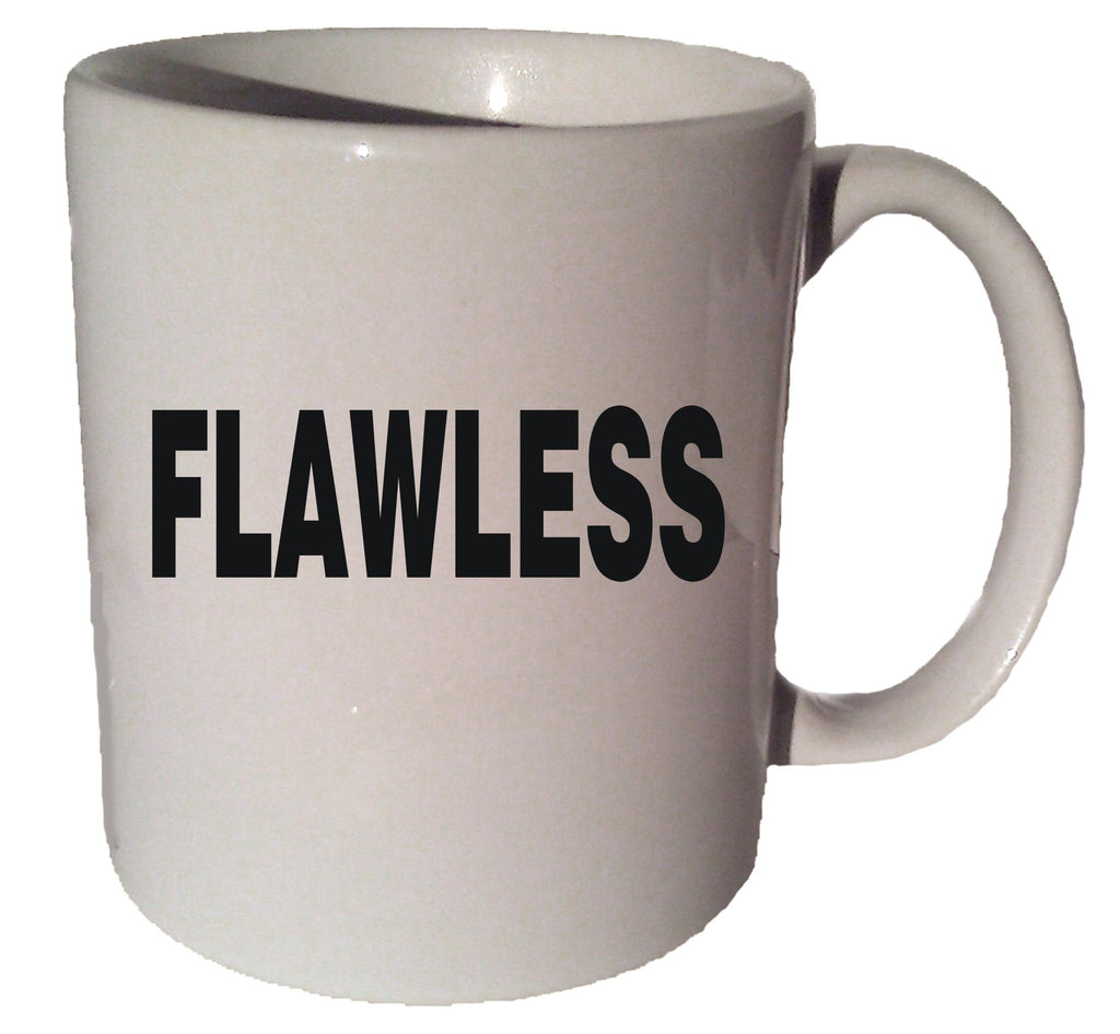 FLAWLESS Beyonce quote 11 oz coffee tea mug