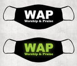 Black cotton WAP GLOW In The DARK Or White Adult Christian Face Mask with Filter pocket and Filter Made In The U S A Washable Reusable